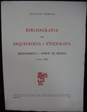 Bibliografia de Arqueologia y Etnografia: Mesoamerica y Norte de Mexico 1514 - 1960