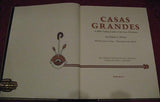 Casas Grandes: A Fallen Trade Center of the Gran Chichimeca