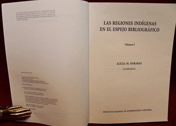 Las Regiones Indigenas: En Espejo Bibliografico
