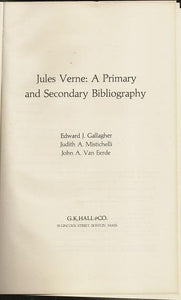 Jules Verne: A Primary and Secondary Bibliography