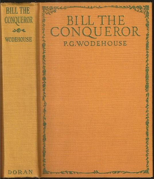 Bill the Conqueror, His Invasion of England in the Springtime