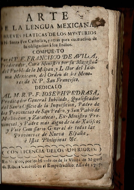 Arte de la lengua mexicana, y breves platicas de los mysterios de n. santa fee catholica, y otras para exortacion de su obligacion á los Indios