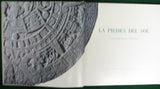 La Piedra del Sol: Calendario Azteca
