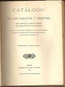 Catalogo de los Curatos y Misiones de la Nueva Espana. Seguido de la Memoria sobre la Poblacion del Reino de Nueva Espana (Primero Tercio, Siglo XIX)
