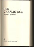 See Charlie Run