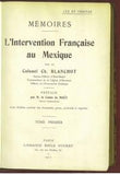 Mémoires. L'intervention française au Mexique