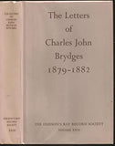 The Letters of Charles John Brydges 1879-1889: Hudson Bay Company Land Commissioner
