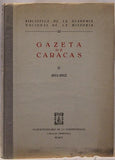 Gazeta de Caracas II: 1811-1812