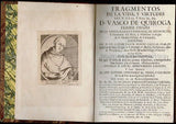 Fragmentos de la vida, y virtudes del V. Illmo. y Rmo. Sr. Dr. D. Vasco de Quiroga Primer Obispo de la Santa Iglesia Cathedral de Michoacan, Y Fundador del Real y Primitivo Colegio de S. Nicolas